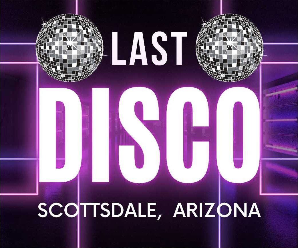 Last Disco bachelorette banner Scottsdale